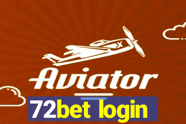 72bet login